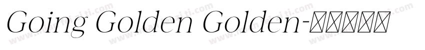 Going Golden Golden字体转换